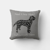 ラブラドードル形質ママはもっと言う必要がある? クッション (正面)