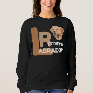ラブラドールレトリエバードッグママパパアイディア用ラブラドールT スウェットシャツ