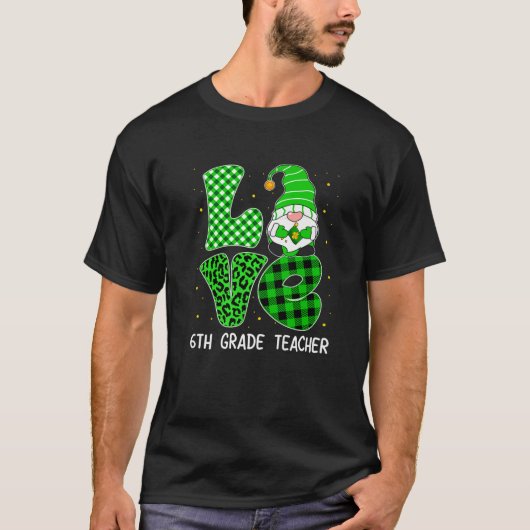ラブ格言6年生先生生St patricksD Tシャツ (正面)