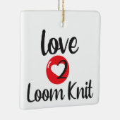 ラブ2織機ニット セラミックオーナメント (右)