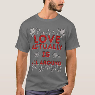 ラブ アクチュアリーです Tシャツ