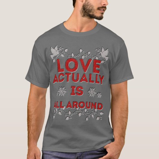 ラブ アクチュアリーです Tシャツ (正面)