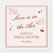 ラブ・イズ・イン・ザ・エア ブライダルシャワー スクエアシール (正面)