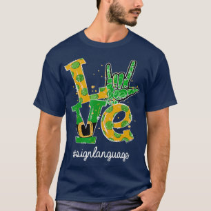 『ラブ・イ・ラブ・ユー手話ASLSt patricks』 Tシャツ