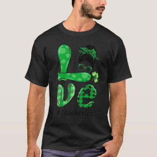 ラブ・メッシーバン・ティーチャーライフ セントパトリックの日 シャムロック Tシャツ