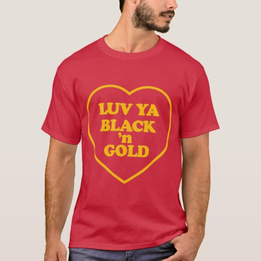 ラブ・ヤ・ブラック・アンド・ゴールド Tシャツ (正面)