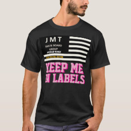 ラベルに私をキープ。ベーシックなダークTシャツ Tシャツ