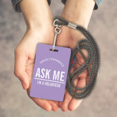 ラベンダー Ask me I'm a volunteer id バッジ