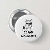 ラマのドラマおもしろい- ";問題なし" Lama 缶バッジ (正面&裏面)