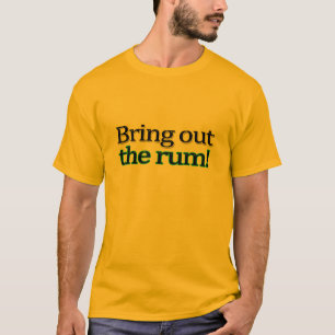 ラム酒のTシャツを引き出して下さい Tシャツ