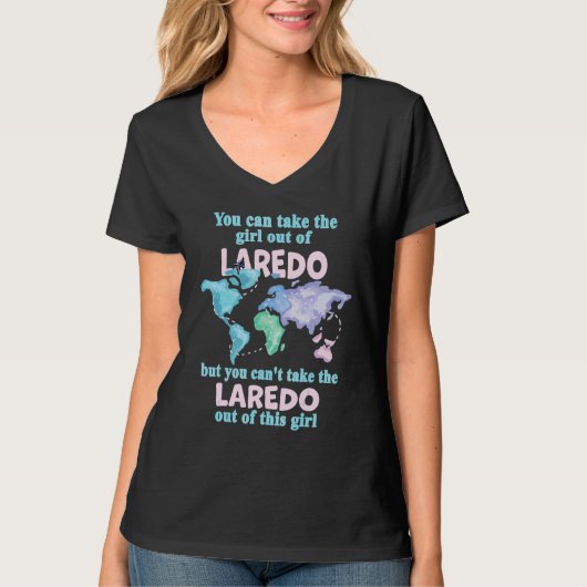 ラレドの女性 ラレド・テキサス出身の少女 Tシャツ (正面)