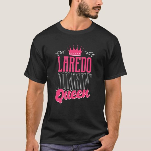 ラレドJunkinクイーンスリフターガレージ販売ピッカー Tシャツ (正面)