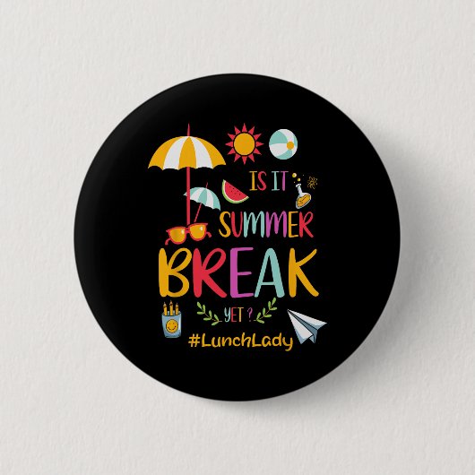 ランチレディはまだ夏の休暇の最後の日 缶バッジ (正面)