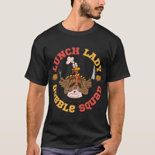 ランチレディー・ゴブル隊 面白い  Tシャツ (正面)