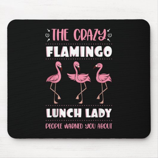 ランチレディ熱狂するピンクフラミンゴカフェテリアワーカーSc マウスパッド (正面)