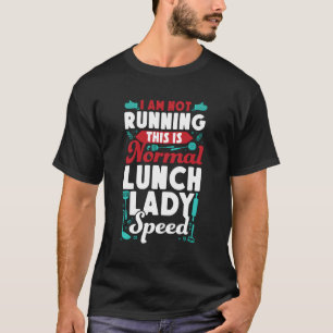 ランチレディ私は走ではない通常のランチラ Tシャツ