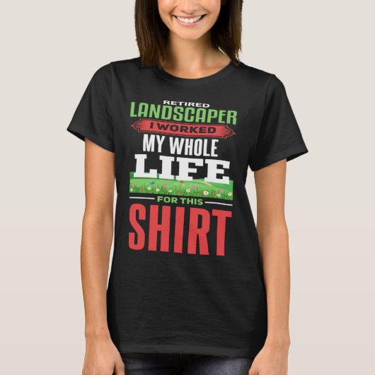 ランドスキャッパーリタイレメン退職した造園 Tシャツ (正面)