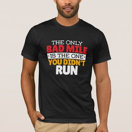 ランナー - 面白い悪いマイルのランニング名言 Tシャツ (正面)