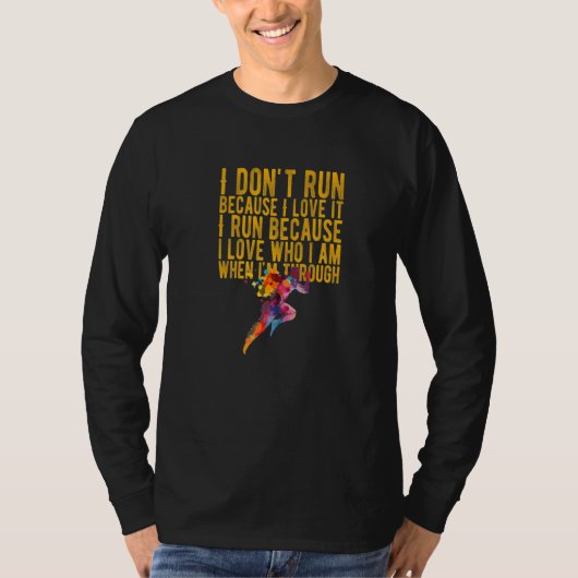 ランナ素晴らしーの引用文I Lov走が原因 Tシャツ (正面)