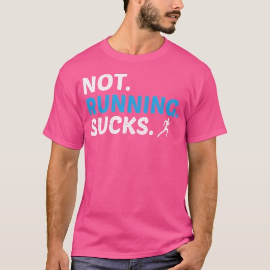 ランニングしないのは嫌だ 励ましのマラソンランナー Tシャツ (正面)