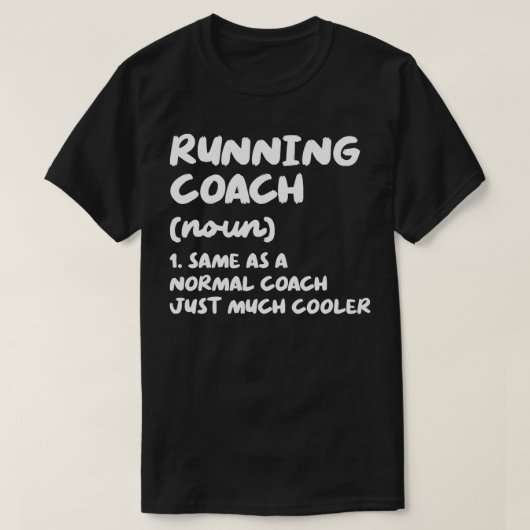 ランニングのコーチ定義トレーナおもしろいインストラクター Tシャツ (デザイン正面)