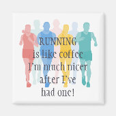 ランニングのコーヒーはCoffee Nicerと似ている マグネット (正面)