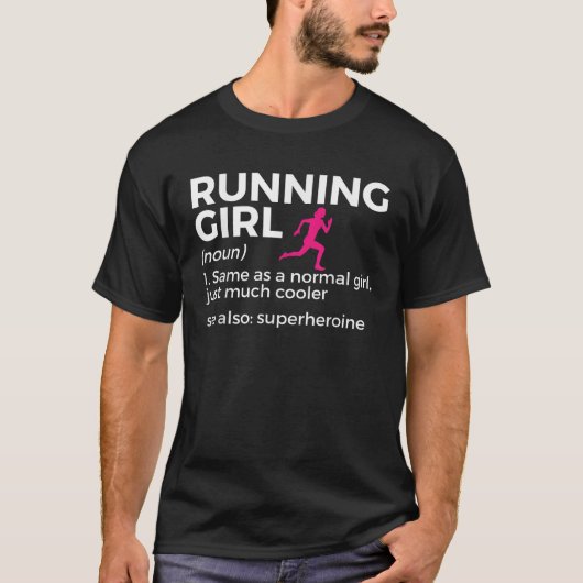 ランニングの女の子の定義おもしろい走者 Tシャツ (正面)