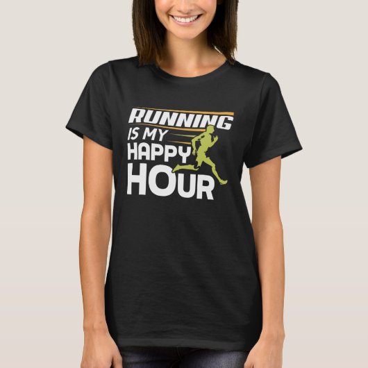 ランニングは私のハッピーアワーランナー Tシャツ (正面)