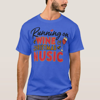 ランニングワインとクリスマス音楽引用文 Tシャツ