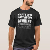 ランニング嫌いが好きな面白Tシャツ Tシャツ (正面)