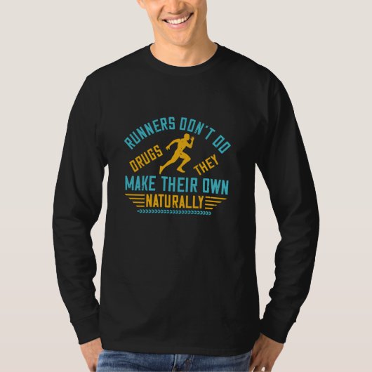 ランニング – ランナーが独自の薬を作る Tシャツ (正面)