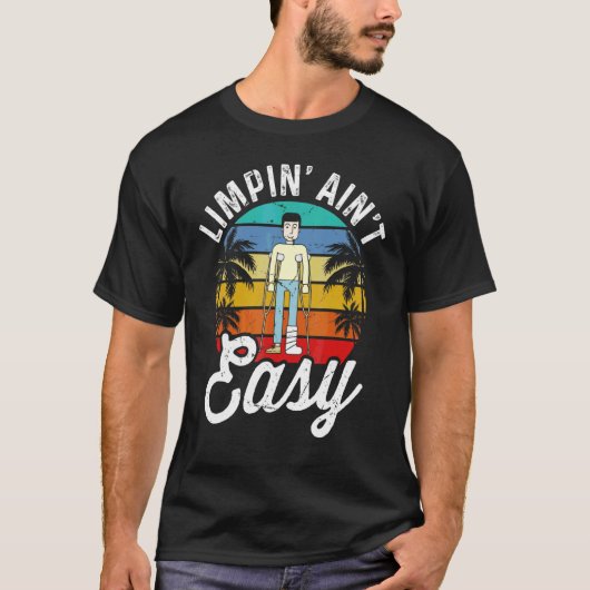 ランピン・イズ・イージーじゃない 折れた足 5 Tシャツ (正面)