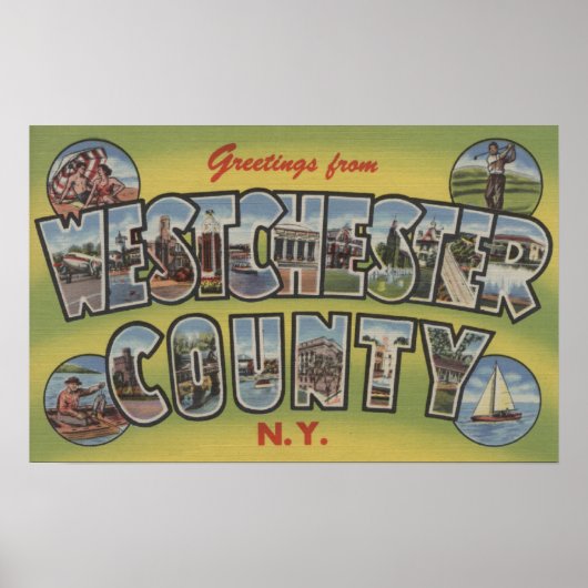 ラージレターシーン – Westchester County, NY ポスター (正面)