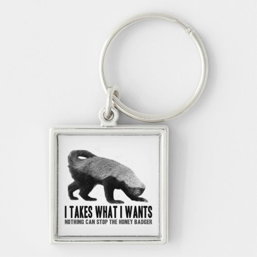 ラーテル- Iはほしいと思うものがIは取ります キーホルダー (正面)