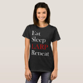 ラーピンイベント食べススリープLARPリピート Tシャツ (正面フル)