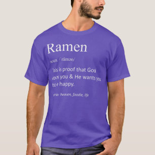 ラーメンおもしろい定義おもしろいラーメン日本の食品1 Tシャツ