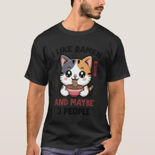 ラーメンが好きな猫と3人の可愛い人々 面白い Tシャツ