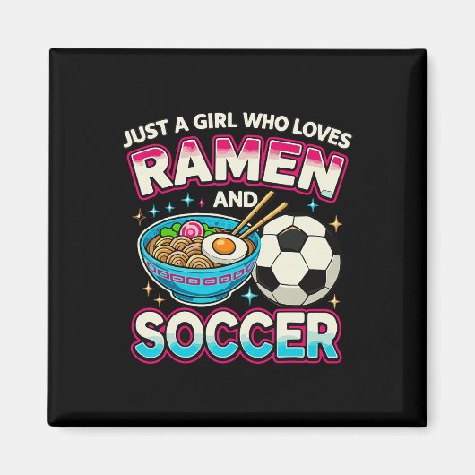 ラーメンとサッカーが好きな女の子 マグネット (正面)