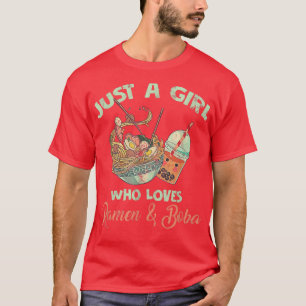 ラーメンとボバミルクティーが大好きな女の子 Tシャツ