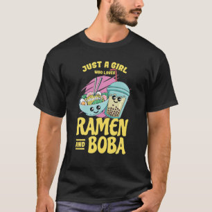ラーメンと棒葉バブルティーが大好きな女の子 Tシャツ