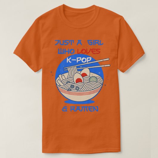 ラーメンとK-pop おもしろい ティーンの女の子たち1327 Tシャツ (デザイン正面)