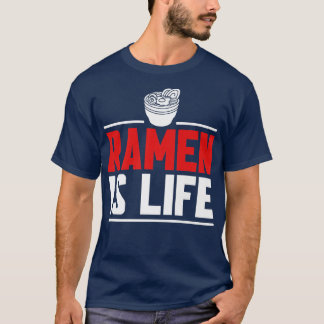 ラーメンはライフ日本のアニメ麺スープ1583 Tシャツ