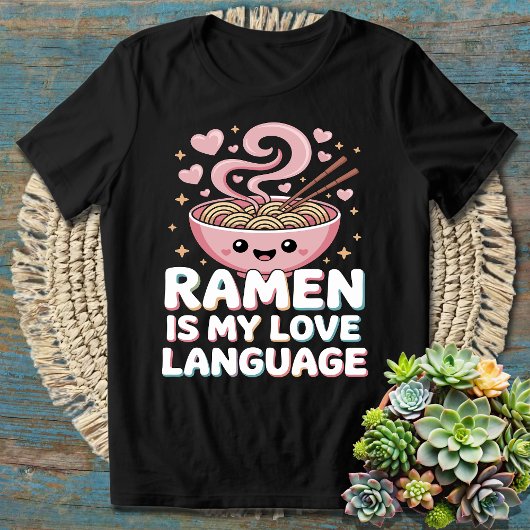 ラーメンは私の愛の言葉である – おもしろい麺好き Tシャツ