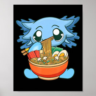 ラーメンアクソロトルかわいいアニメ日本のフードギフトガール ポスター