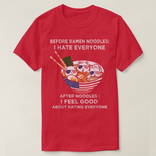ラーメン前は大嫌い可愛い猫フレーム Tシャツ (デザイン正面)