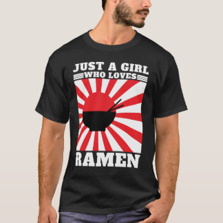 ラーメン大好きな女の子だけおもしろい- Ramen .png Tシャツ