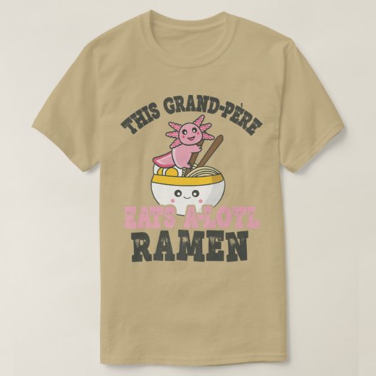 ラーメン好おもしろいきグランドパーキュートなアクソロトル食べラーメン Tシャツ (デザイン正面)