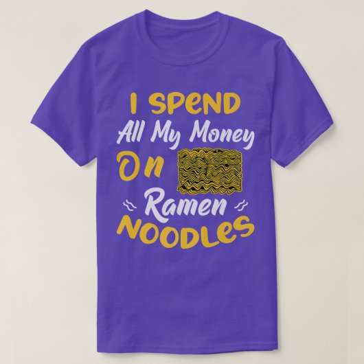 ラーメン麺に金を使うおもしろい食べ放題の恋 Tシャツ (デザイン正面)