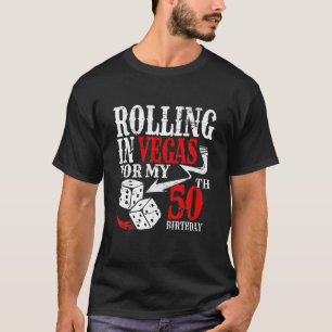 ラ転がスベガスの誕生日パーティー50日 Tシャツ