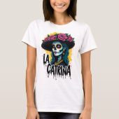 ラ・カトリーナ:死んだアーバン・アートの女王。 Tシャツ (正面)